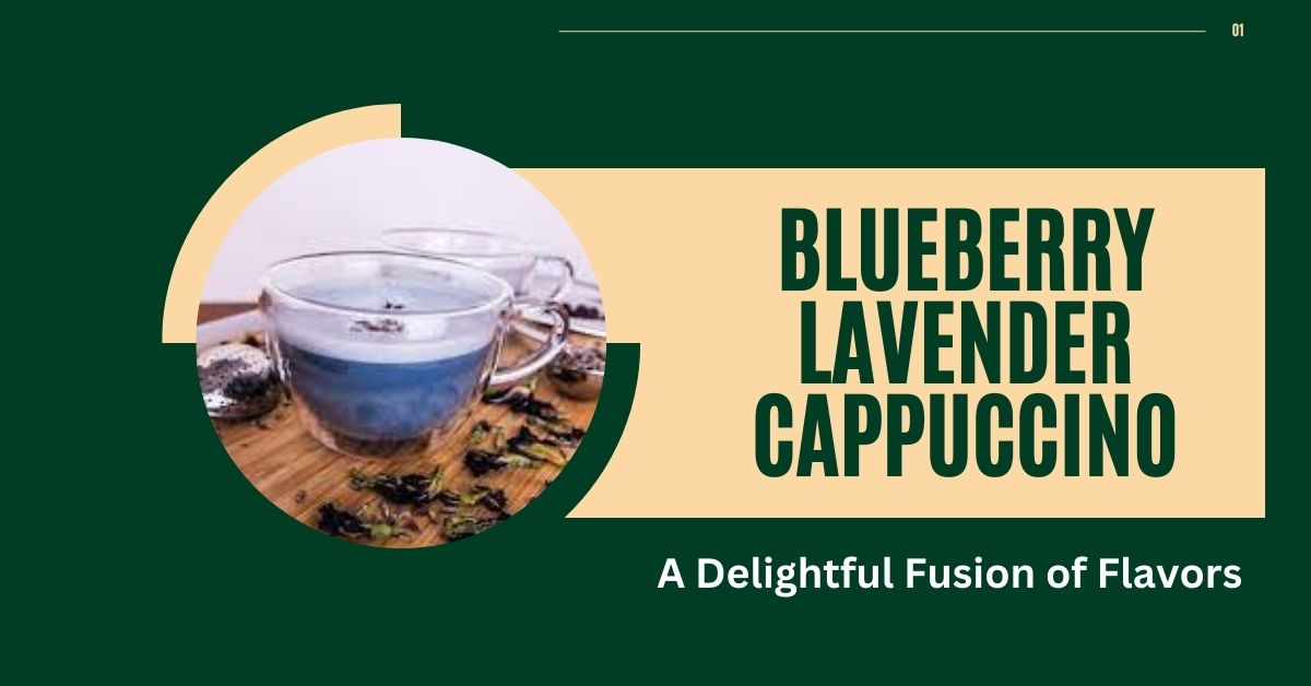 Blueberry Lavender Cappuccino